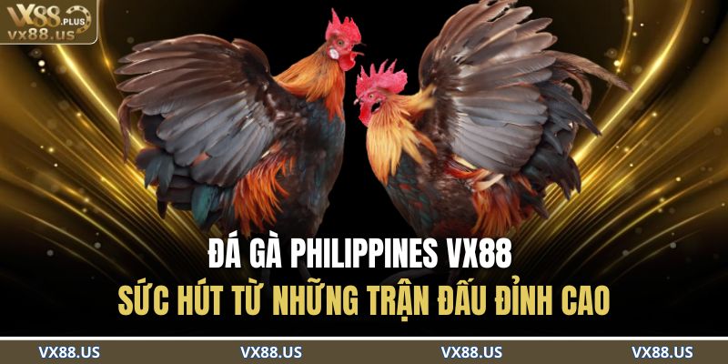Đá Gà Philippines