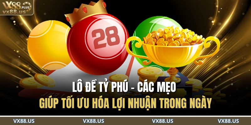 lô đề tỷ phú
