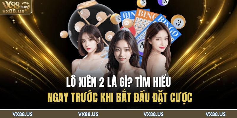 lô xiên 2