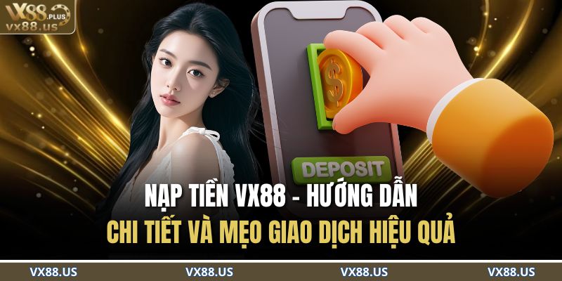 Nạp Tiền VX88